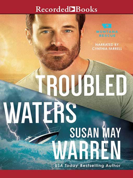 Title details for Troubled Waters by Susan May Warren - Available